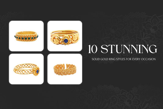 10 Stunning Solid Gold Ring Styles for Every Occasion - Kanika Creations