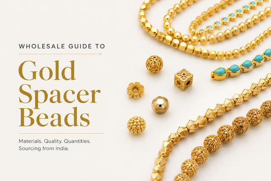 The Complete Buyer's Guide to Wholesale Gold Spacer Beads
